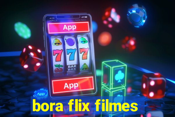 bora flix filmes